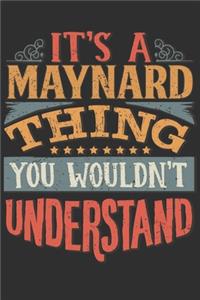 It's A Maynard You Wouldn't Understand