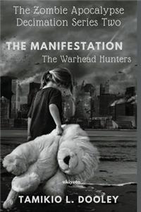 The Manifestation