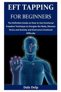 Eft Tapping for Beginners