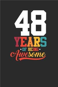 48 Years Of Being Awesome
