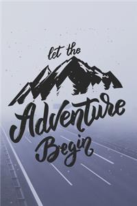 Let The Adventure Begin-Adventure Holidays