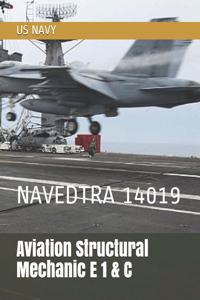 Aviation Structural Mechanic E 1 & C