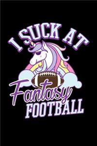 I Suck at Fantasy Football
