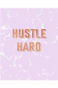 Hustle Hard