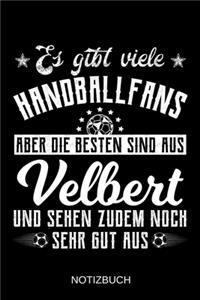 Es gibt viele Handballfans aber die besten sind aus Velbert und sehen zudem noch sehr gut aus