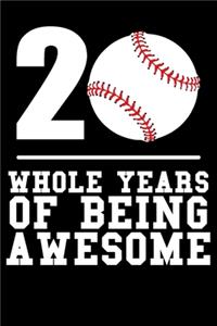 20 Whole Years of Being Awesome