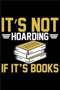 It's Not Hoarding If It's Books