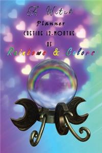 A Witch Planner - Casting 12 Month of Rainbows and Colors