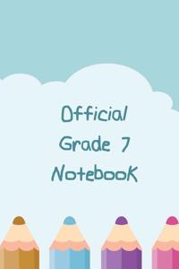 Official Grade 7 Notebook
