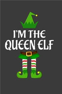 I'm The Queen ELF