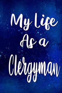 My Life as a Clergyman