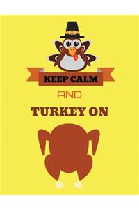 Keep calm and turkey on