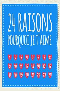 24 raisons pourquoi je t'aime