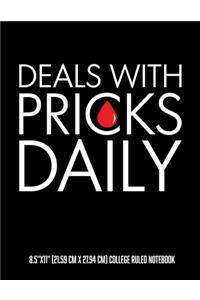 Deals With Pricks Daily 8.5