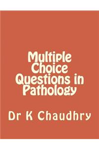 Multiple Choice Questions in Pathology