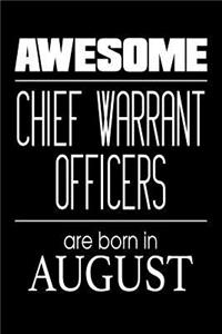 Awesome Chief Warrant Officers Are Born In August