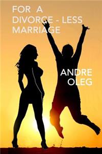 For a divorce-less marriage