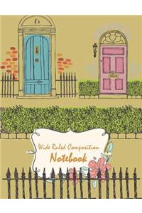 Wide Ruled Composition Notebook