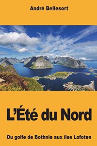L'Été du Nord
