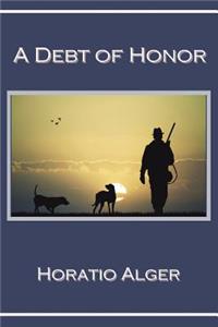 A Debt of Honor (Illustrated)