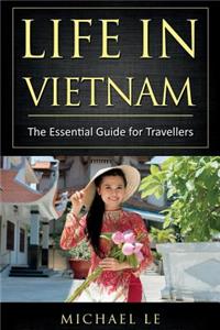 Life in Vietnam