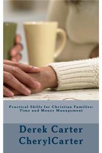 Practical Skills for Christian Families