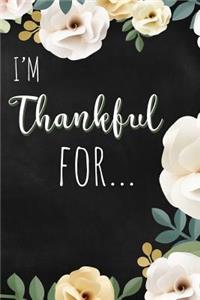 I'm Thankful For...