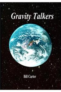 Gravity Talkers