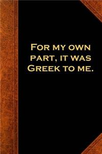 2019 Weekly Planner Shakespeare Quote Greek To Me 134 Pages