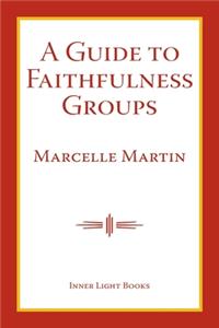 Guide To Faithfulness Groups