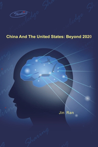 China And The United States: Beyond 2020