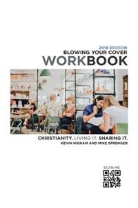 Blowing Your Cover Workbook