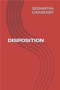 Disposition