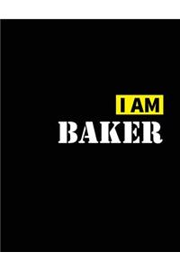 I Am Baker