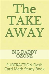 Take Away