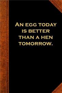 2019 Weekly Planner Ben Franklin Quote Egg Today Vintage Style