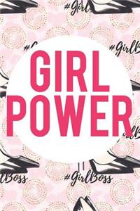 Girl Power: Blank Lined Notebook Journal Diary Composition Notepad 120 Pages 6x9