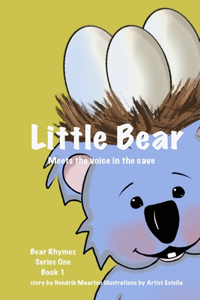 Bear Rhymes - The Little Bear meets the voice in the cave