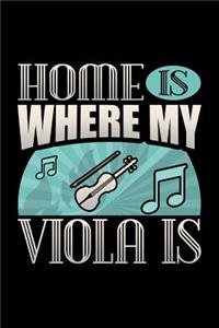 Home Is Where My Viola Is
