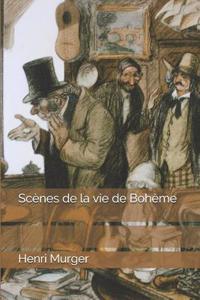 ScÃ¨nes de la Vie de BohÃ¨me