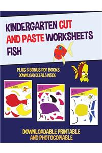 Kindergarten Cut and Paste Worksheets (Fish)