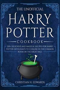 The Unofficial Harry Potter Cookbook