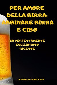 Per Amore Della Birra