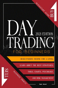 Day Trading For Beginners 2021 Edition