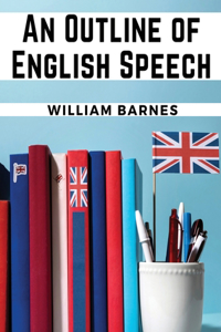 Outline of English Speech