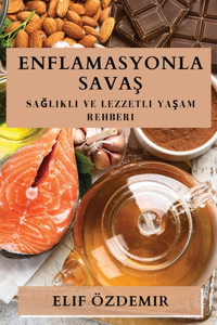 Enflamasyonla Savas