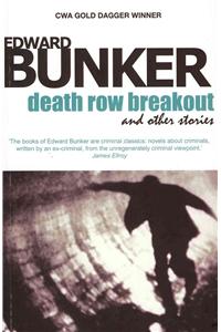 Death Row Breakout Stories