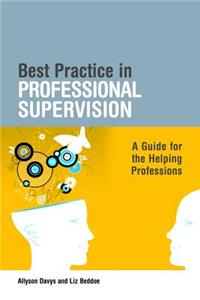 Best Practice in Professional Supervision