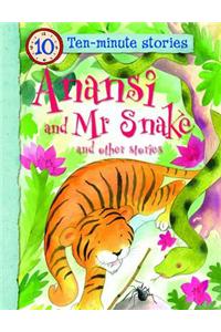 Anansi and Mr Snake and Other Stories