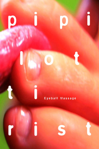 Pipilotti Rist: Eyeball Massage